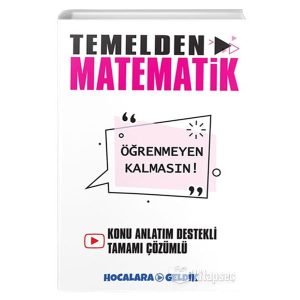 Temelden Matematik Öğrenmeyen Kalmasın Hocalara Geldik